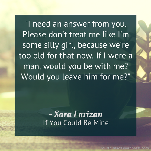 sara farizan if you could be mine quote